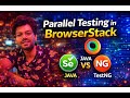 Running your test in BrowserStack in Parallel mode in multiple devices