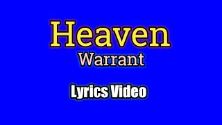 Heaven- Warrant (Lyrics Video)