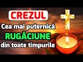 CREZUL Crestin Ortodox – Simbolul Credintei – Cea mai puternica rugaciune din toate timpurile