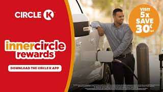 Circle K - Inner Circle Rewards Save 30¢/Gal