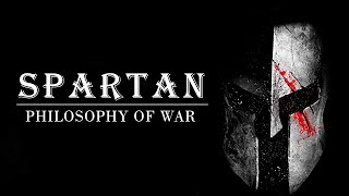 Sparta-Ancient Greece Military Philosophies Of War That Will Change Your Mentality.