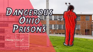 The Dark and Dangerous Side of Ohio Prisons