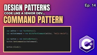 Command Pattern in C# Explained | Code like a Senior Dev Ep. 14