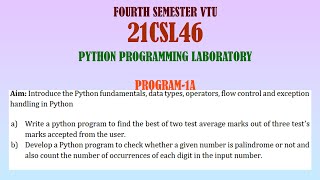 VTU | 4TH SEMESTER | 21CSL46| PYTHON PROGRAM 1A |