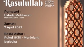 Ustadz Muhtarom Detik Detik Wafatnya Rasulullah Musholla Al Jihad Jumat 07 April 2023