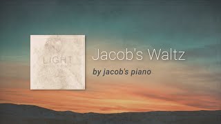 Jacob's Waltz \\ Original by Jacob's Piano