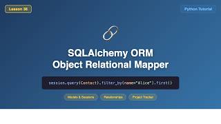 SQLAlchemy ORM (Models, Relationships, Aggregates) - Python Tutorial for Beginners #36