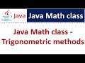 Java Math class (Trigonometric methods) | Java Tutorial