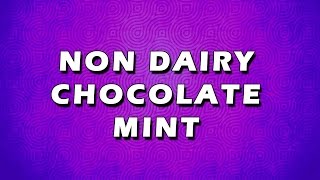 NON DAIRY CHOCOLATE MINT | EASY TO LEARN | EASY RECIPES