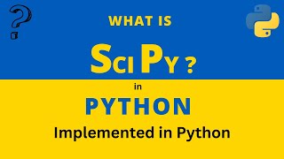 8 What is SciPy
