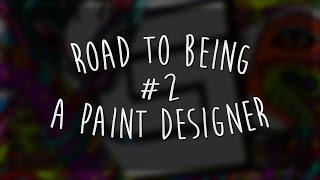 Road To Being A Paint Designer #2 (Basic Design \u0026 Color)