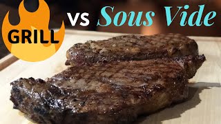Sous Vide Steak | Grill vs Sous Vide