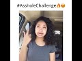 #asshole challenge