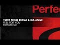 Yuriy From Russia & Ira Ange - Feel For You (Extended Mix)