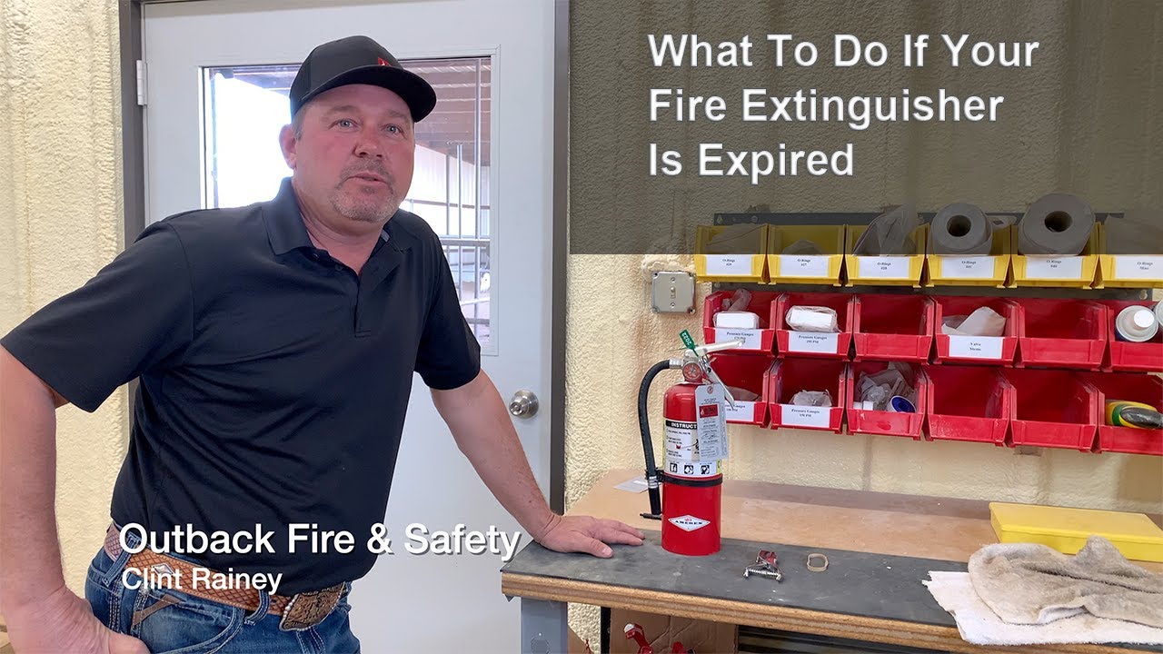 What To Do If Fire Extinguisher Is Expired - Outback Fire & Safety