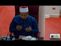 Kuliah Subuh Surau Al Sobah, 12.2.2024; Asbabun Nuzul, Ust Shamsul Hakim