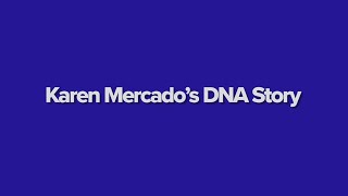 WFAA Web Extra: Karen Mercado's DNA Story