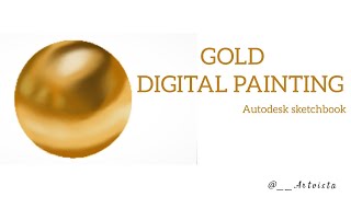how to paint gold digital | Artvista