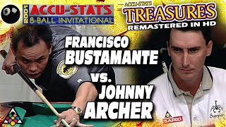 2001 8-BALL: Francisco BUSTAMANTE vs Johnny ARCHER - 2001 ACCU-STATS 8-BALL INVITATIONAL CALIFORNIA