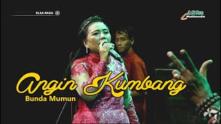 Download Lagu ANGIN KUMBANG TENGDUNG KLASIK BUNDA MUMUN TERBARU... MP3 Gratis