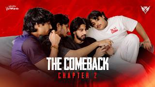 WE RISE AGAIN | The Comeback Continues | Chapter 2