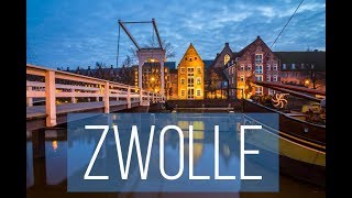 ZWOLLE - A Timelapse Short Film - 4K