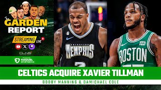 BREAKING: Celtics Acquire Xavier Tillman from Grizzlies | Garden Report