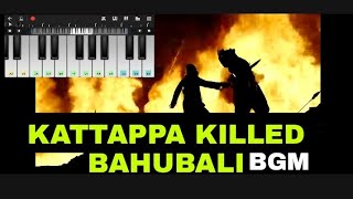 Kattappa killed bahubali bgm (piano version)