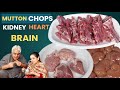 Mutton Chops Kidney Heart Brain | Gurda Chaap Dil Maghaz Recipe | Katakat | Goat Organ