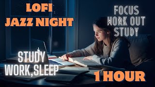 #31 Lofi, Jazz, Hip Hop, Background music,  Chill relaxing music,  for study, for work, night 1 hour