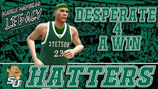 Desperate for a DUB | Stetson Hatters | EP. 10 | MARCH MADNESS LEGACY 1.7