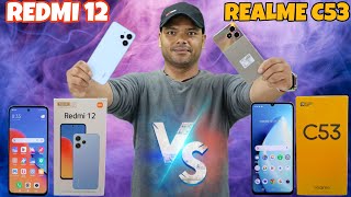 Redmi 12 🆚 Realme C53 ⚡ Unboxing \u0026 Camera || Camera Test || Under 10000 Best Smartphone ⚡