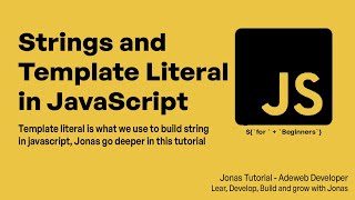 Mastering JavaScript Strings & Template Literals | Complete Beginner's Guide
