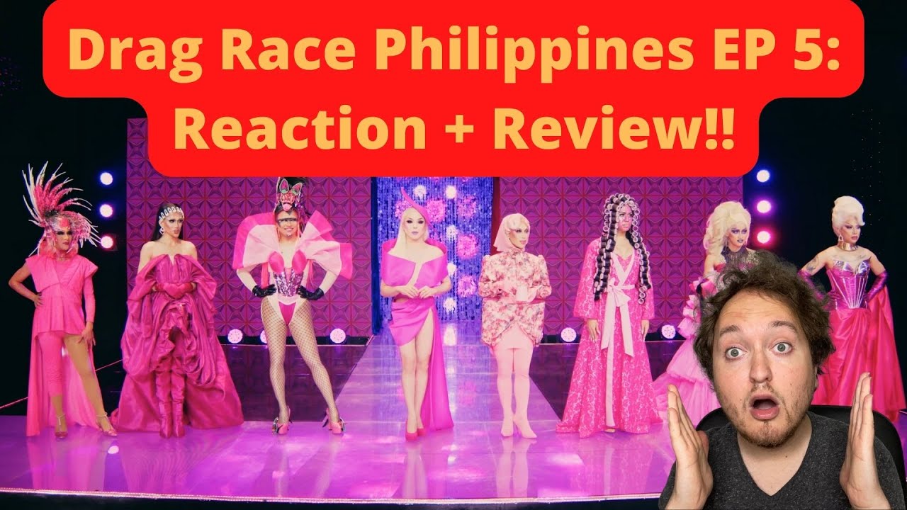 Drag Race Philippines Episode 5: Reaction + Review!! - YouTube