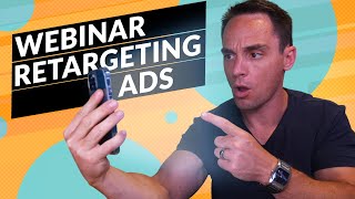 Webinar Facebook Ads - Complete Retargeting Strategy // Facebook Retargeting Ads for Webinars