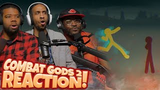 Combat Gods 2 Reaction