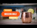 Bartending Essentials: The Moscow Mule