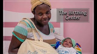 The Birthing Center