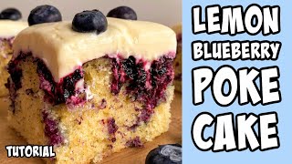 Lemon Blueberry Poke Cake! Recipe tutorial #Shorts