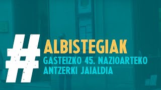 ALBISTEGIA - Gasteizko 45. Nazioarteko Antzerki Jaialdia