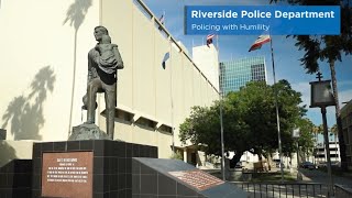 Riverside Police Department - Policing with Humility & Grit