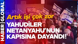 Netanyahu'nun Evinin Önünde Kıyamet Gibi Kalabalık! Polisler Alarma Geçti