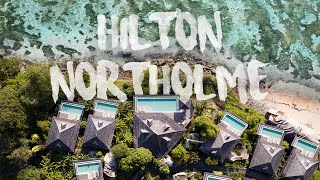Hilton Northolme Hotel Resort & Spa, Mahé, Seychelles -  A Luxury Experience!
