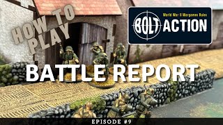 Bolt Action How to Play Battle Report | Germany vs United States | Ep 8