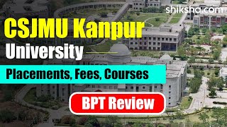 CSJMU Kanpur University BPT Review