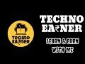 Techno Earner Intro !