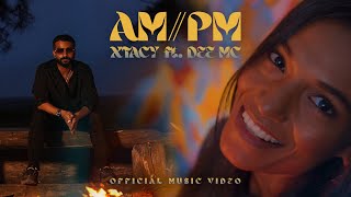 XTACY - AM//PM ft. @TheDeeMCOfficial (Official Music Video)