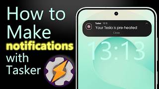 How to make custom notifications using tasker
