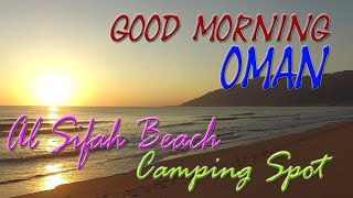 Camping in Oman | Al Sifah Beach Oman