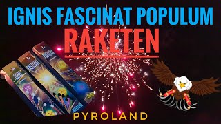 Wer hat sich diese Namen Ausgedacht :D// Ignis Fascinat Populum Raketen- Pyroland //#eaglefireworks